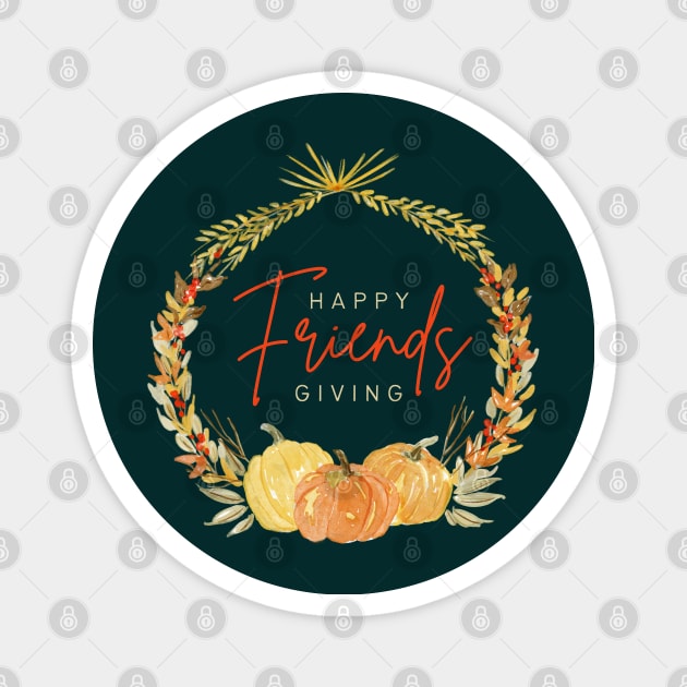 Happy Friendsgiving Magnet by Enriched by Art